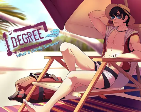 1st Degree: What a Lovely Summer