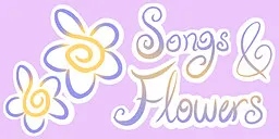 Songs and Flowers 封面