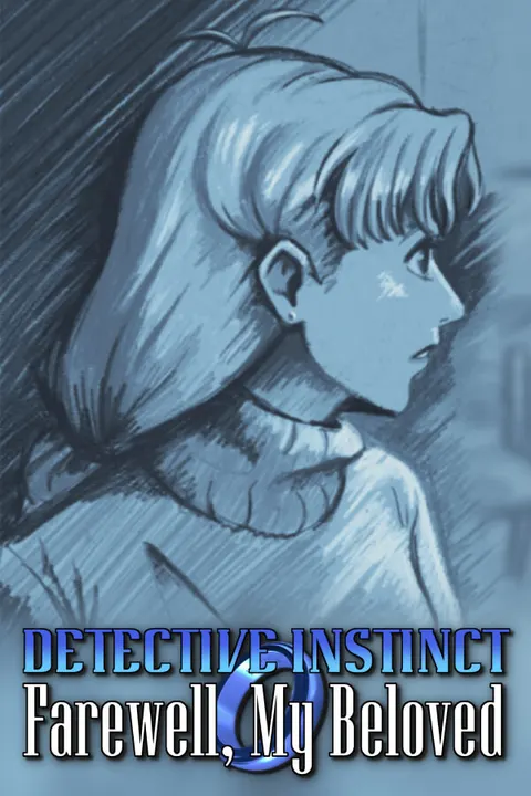Detective Instinct: Farewell, My Beloved 封面