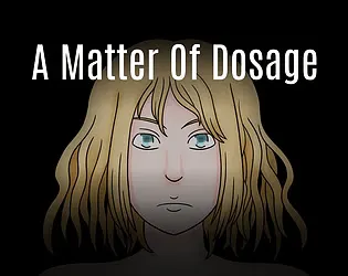 A Matter Of Dosage 封面