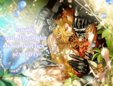 Saving Red-Flag Alpha from Witches' Sex Party 封面