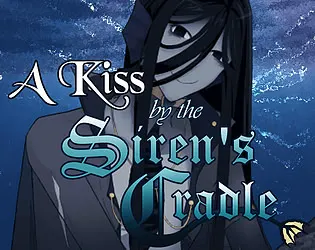 A kiss by the siren's cradle 封面