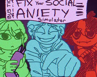 Fix your social anxiety simulator 封面