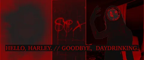 Hello, Harley. // Goodbye, Daydrinking. 封面