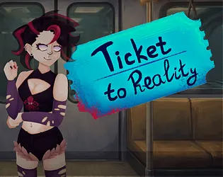 The Ticket to Reality 封面