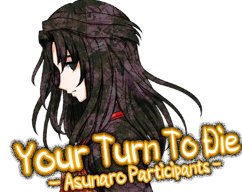 Your Turn To Die - Asunaro Participants - 封面