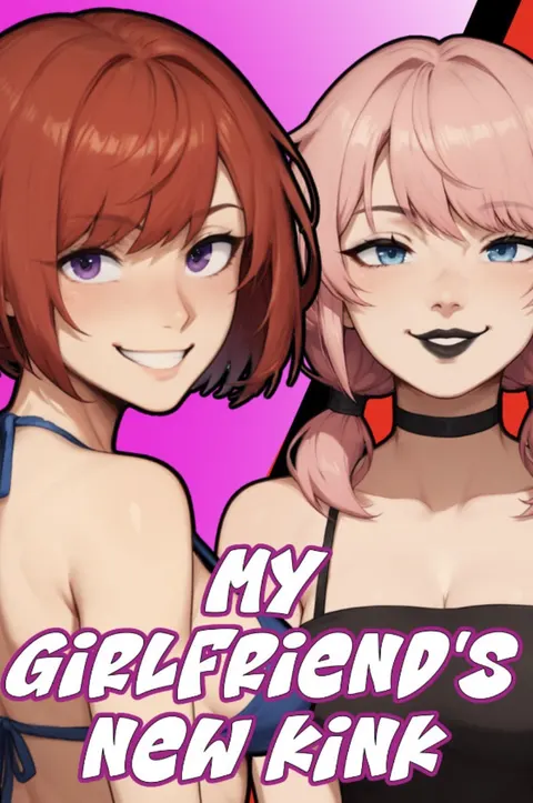 My Girlfriend's New Kink 封面